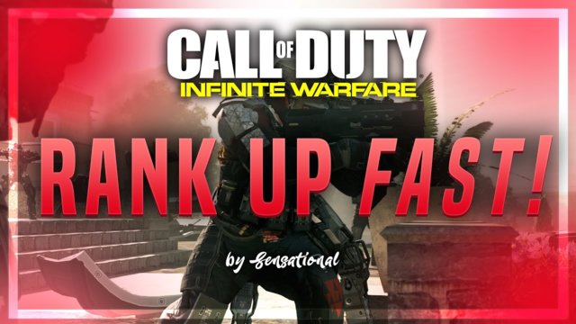 HOW TO RANK UP SUPER FAST in CALL OF DUTY "INFINITE WARFARE" - Tips and Tricks to "Level" Up Fast!